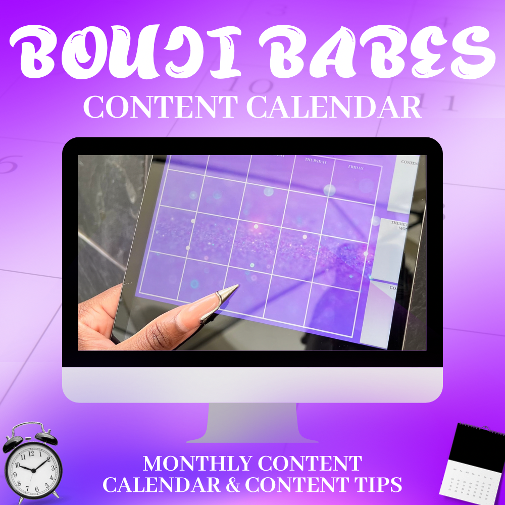 Bouji Babe’s Content Calendar